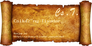 Csikány Tivadar névjegykártya